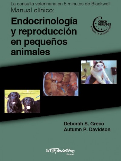 Libro: Endocrinología y reproducción en pequeños animales. La consulta veterinaria en 5 minutos